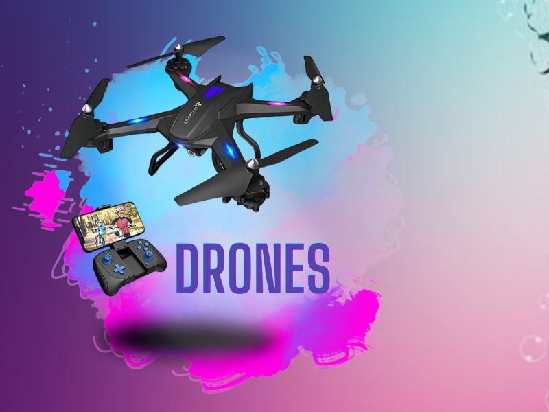 Drones